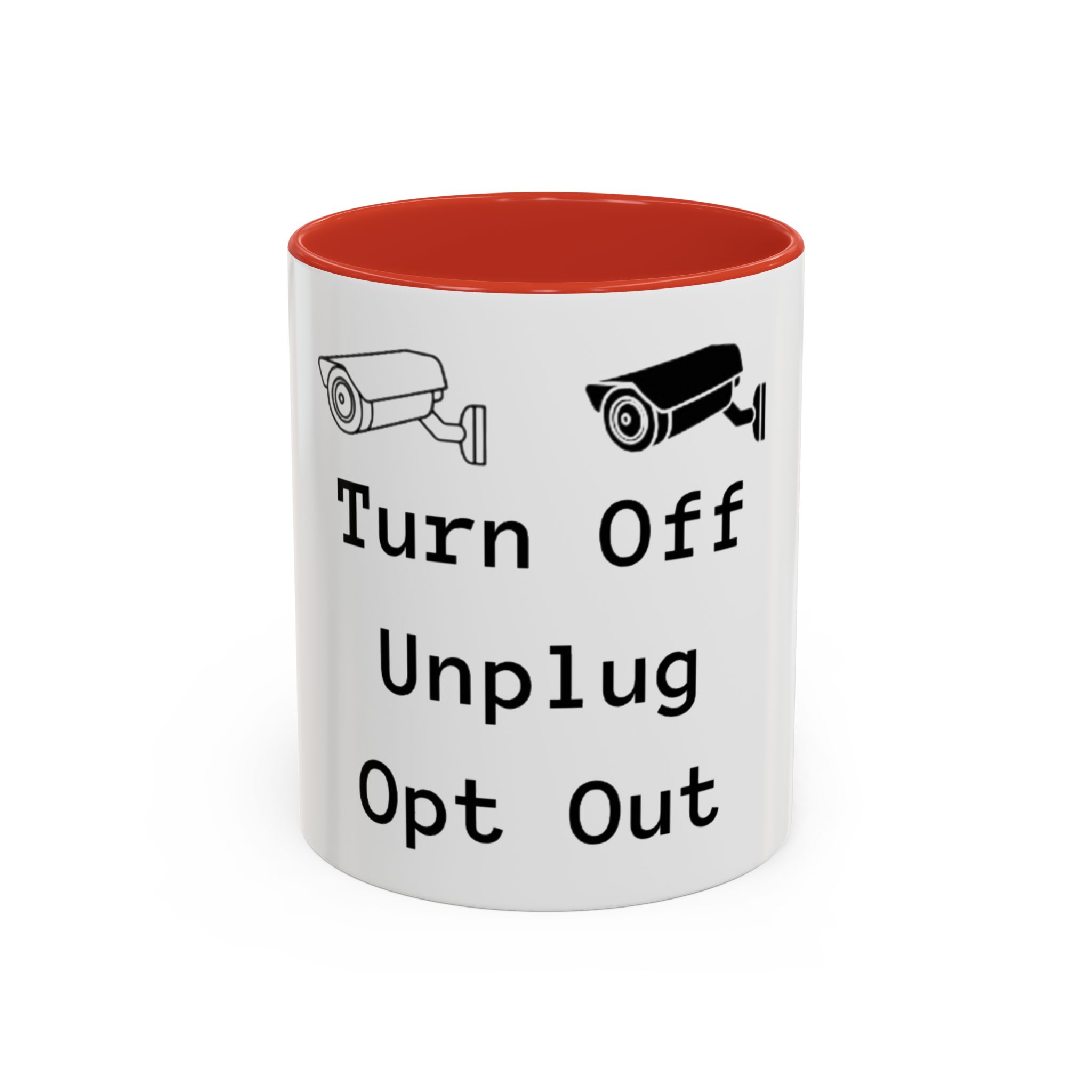 Accent Coffee Mug — "Turn Off Unplug Opt Out" Surveillance Camera Anti-Surveillance Mug - Image 4