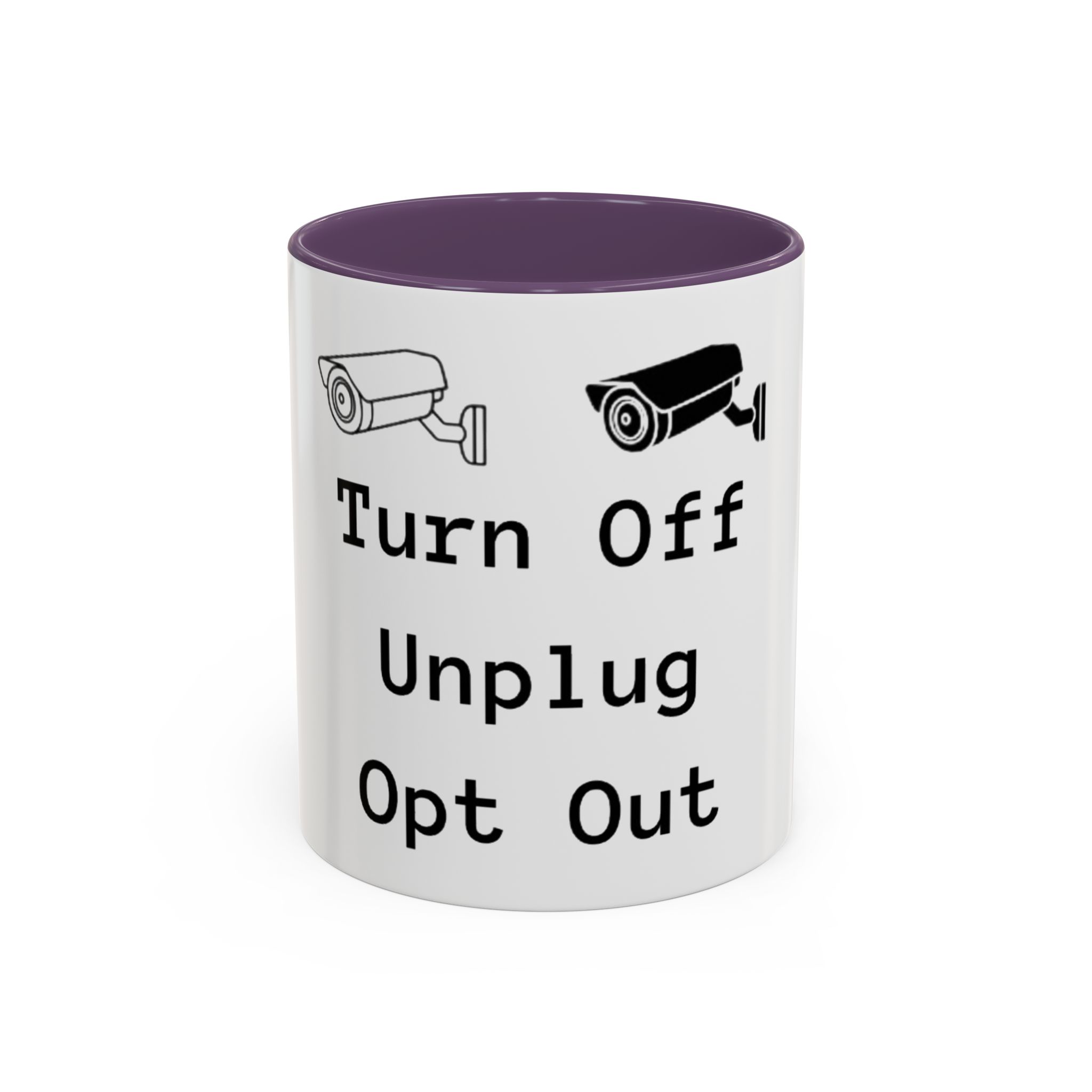 Accent Coffee Mug — "Turn Off Unplug Opt Out" Surveillance Camera Anti-Surveillance Mug - Image 16