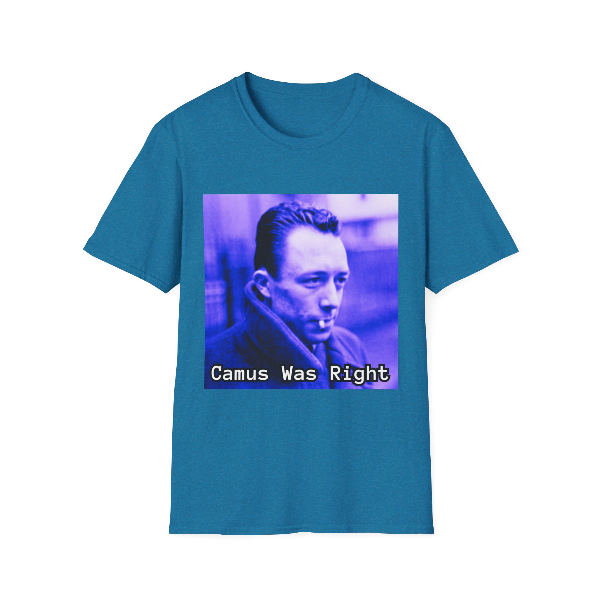 Camus Was Right T-Shirt — Existential Philosopher Graphic Tee - Image 25