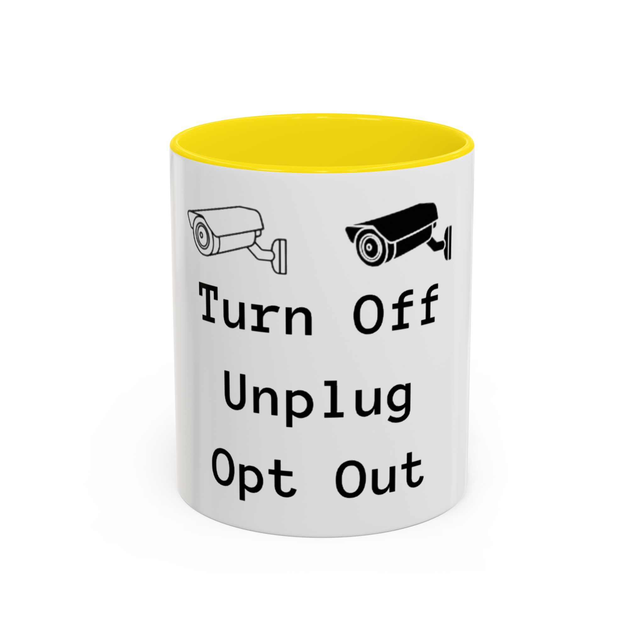 Accent Coffee Mug — "Turn Off Unplug Opt Out" Surveillance Camera Anti-Surveillance Mug - Image 12