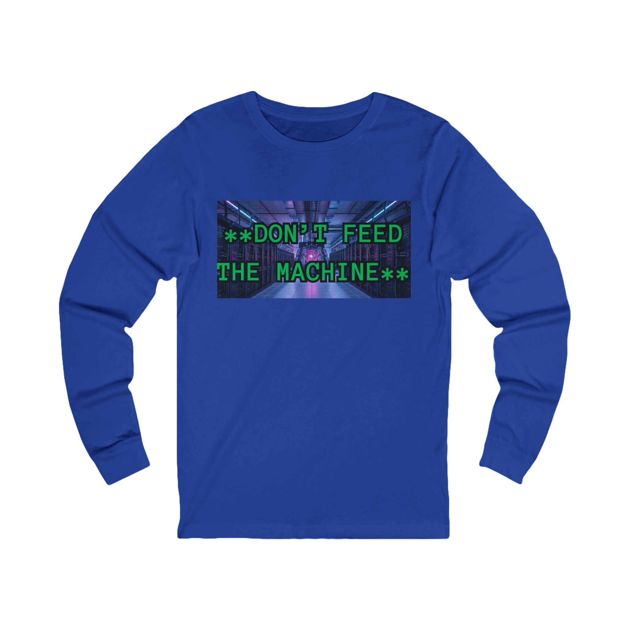 DON'T FEED THE MACHINE Tee | Cyberpunk Glitch Text Long Sleeve - Image 19