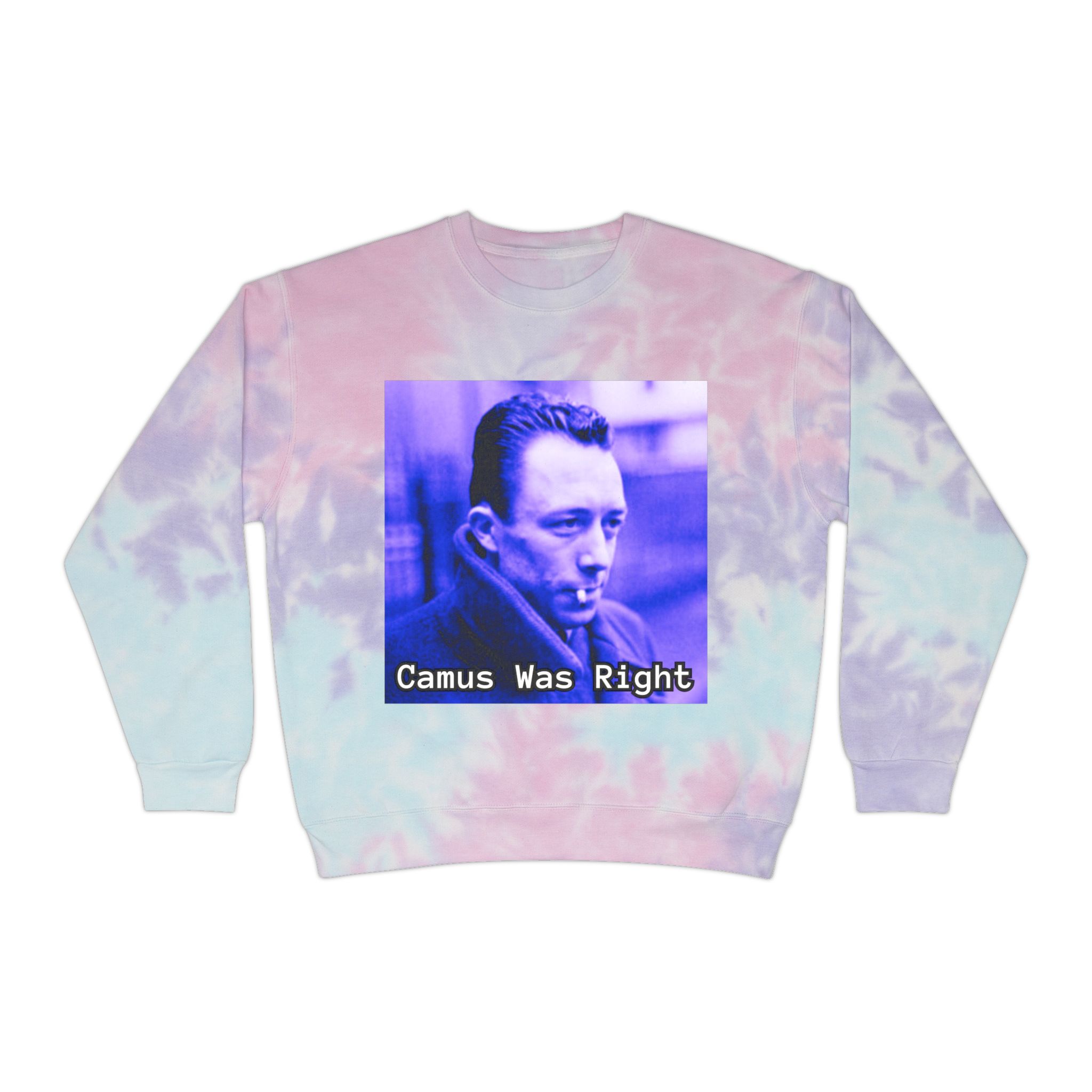 Albert Camus 'Camus Was Right' Tie-Dye Sweatshirt - Image 5