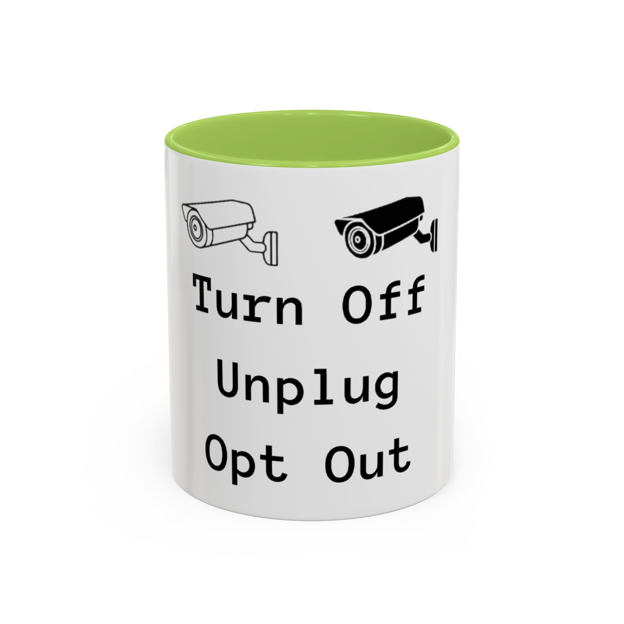 Accent Coffee Mug — "Turn Off Unplug Opt Out" Surveillance Camera Anti-Surveillance Mug - Image 15