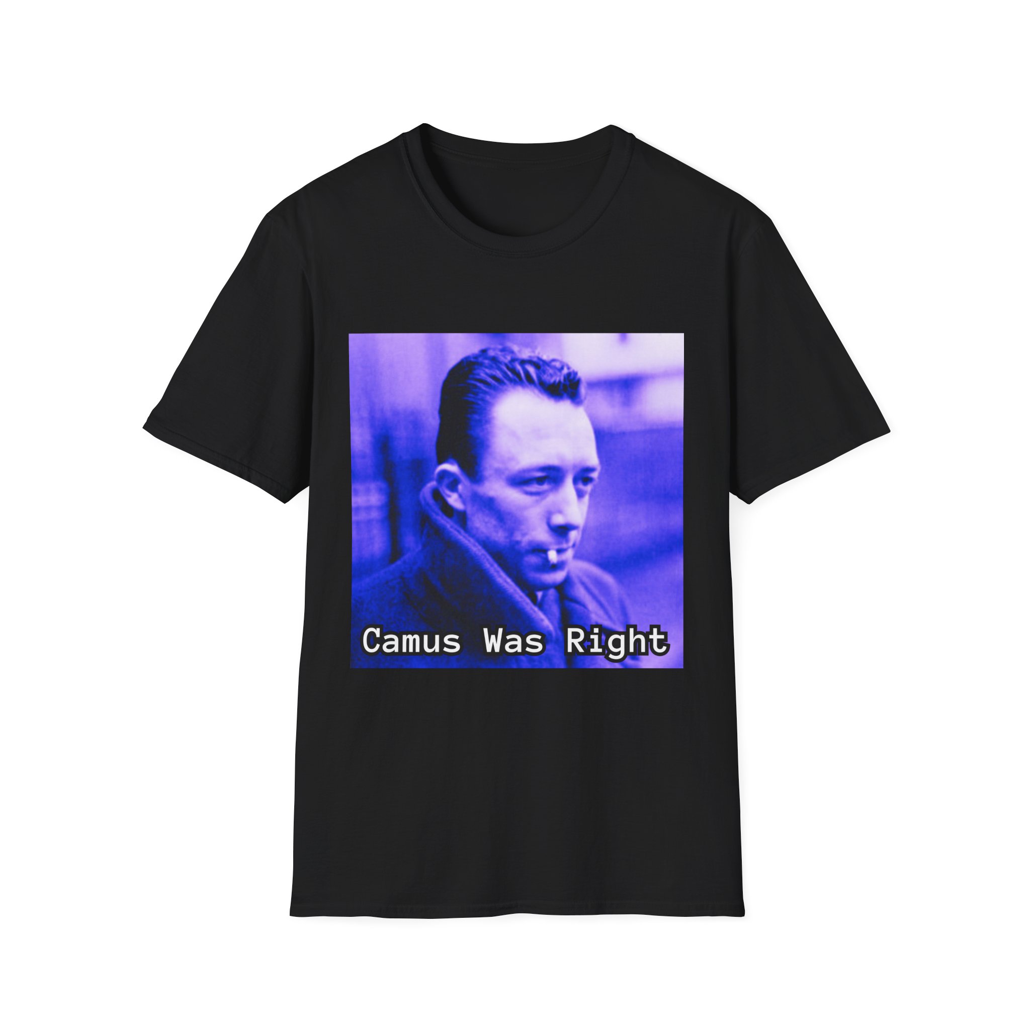 Camus Was Right T-Shirt — Existential Philosopher Graphic Tee - Image 5