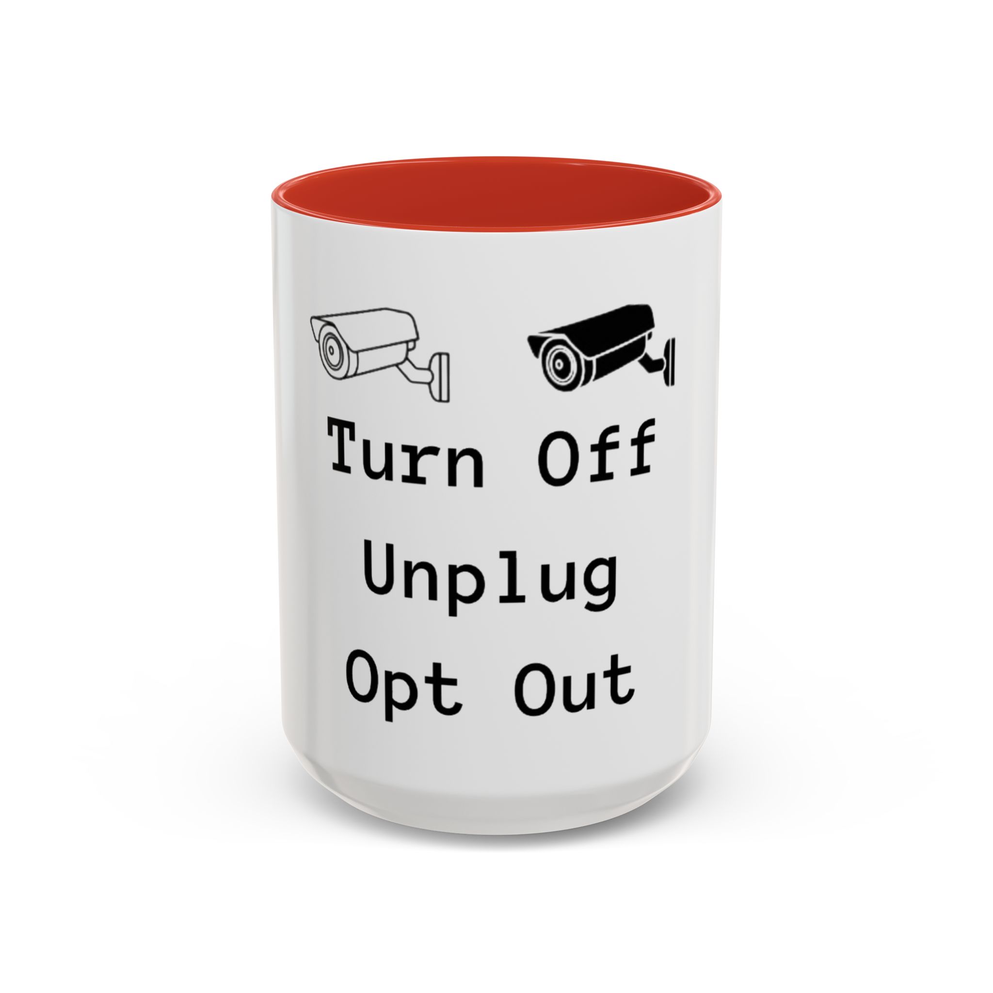 Accent Coffee Mug — "Turn Off Unplug Opt Out" Surveillance Camera Anti-Surveillance Mug - Image 8