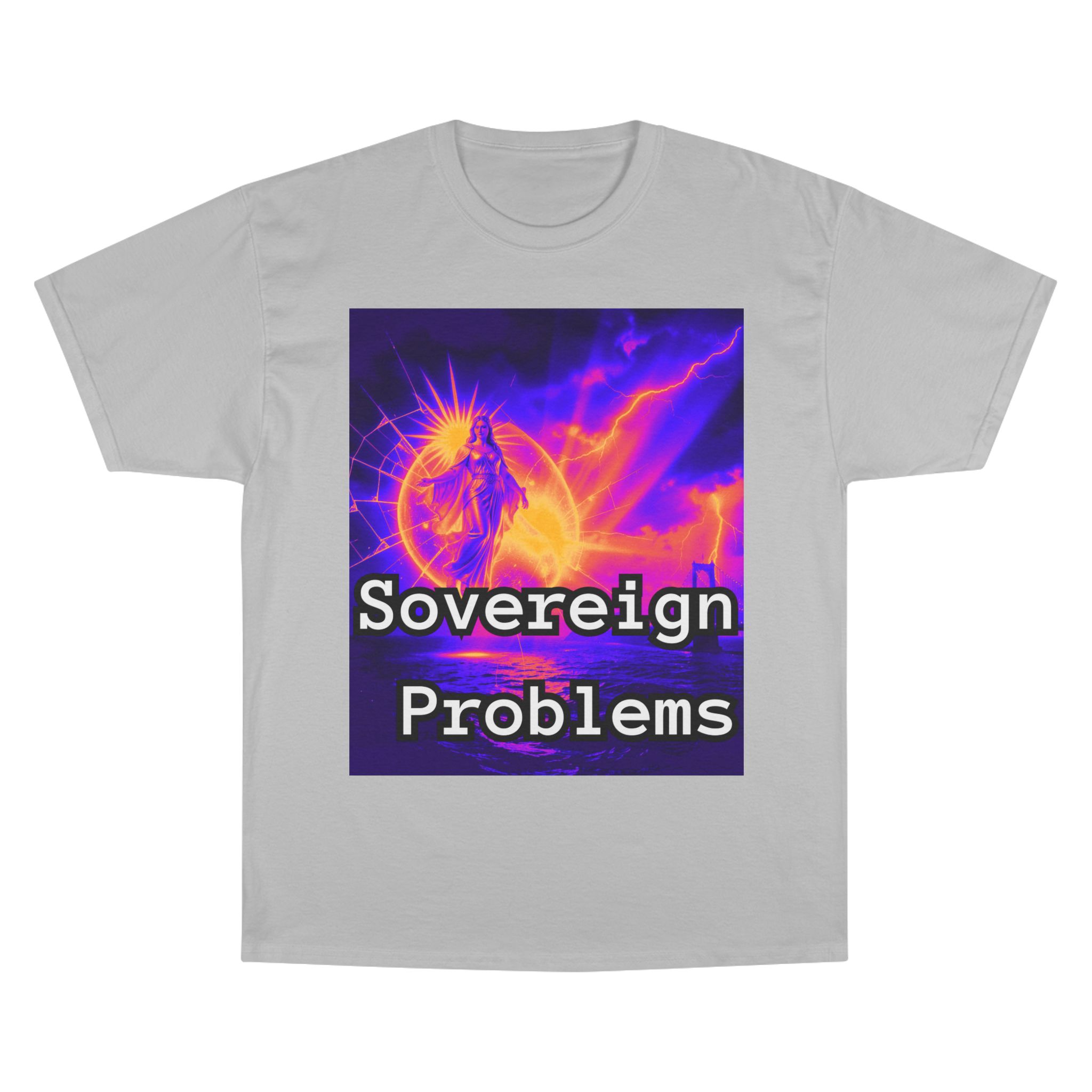 Sovereign Problems Champion T-Shirt — Neon Angel Graphic Tee