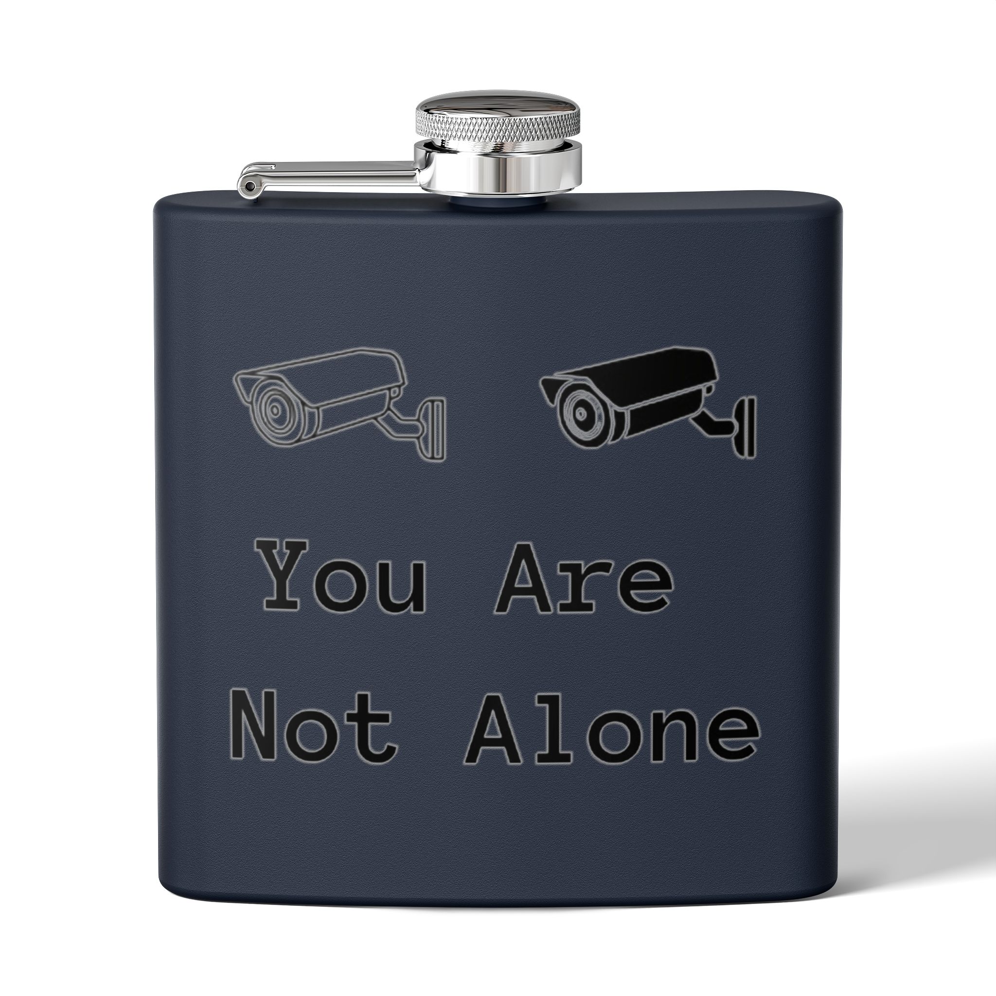 Surveillance Camera "You Are Not Alone" 6oz Stainless Steel Flask - Image 25