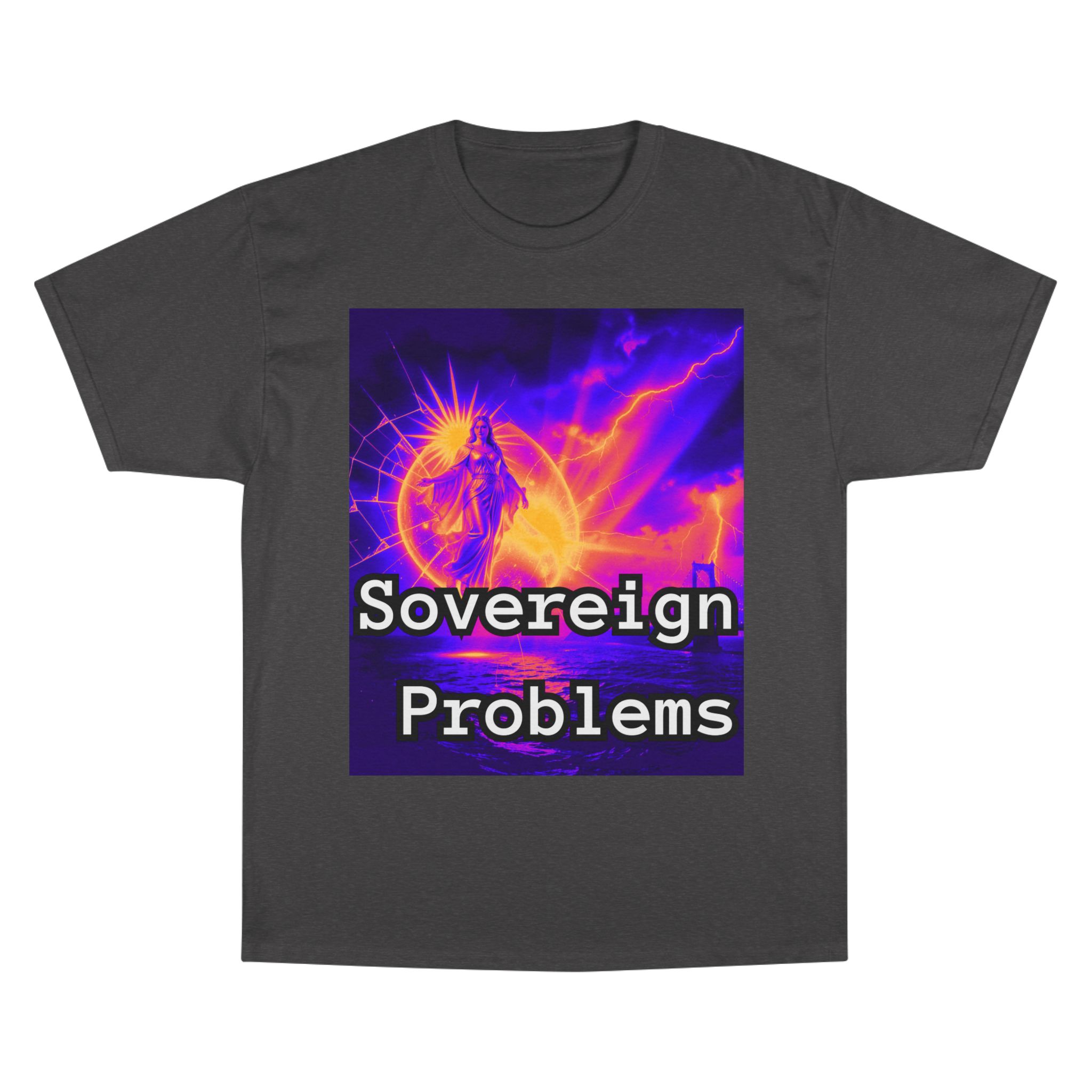 Sovereign Problems Champion T-Shirt — Neon Angel Graphic Tee - Image 3