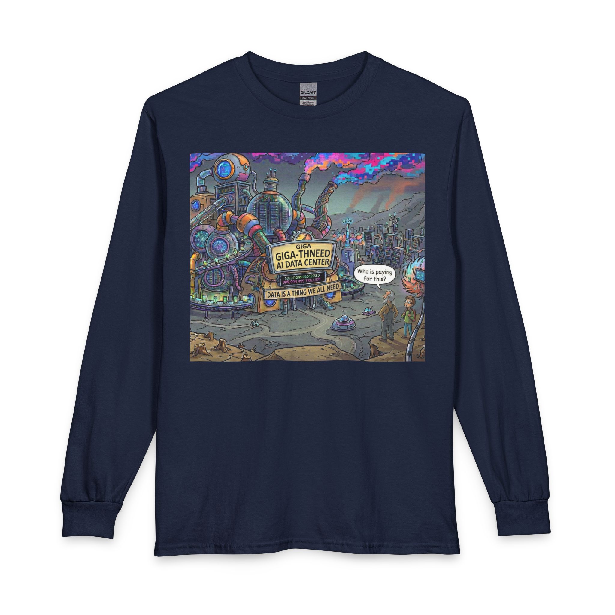 Long Sleeve T-Shirt — Retro Sci‑Fi 'Who is Paying for This AI Data Center' Graphic - Image 33